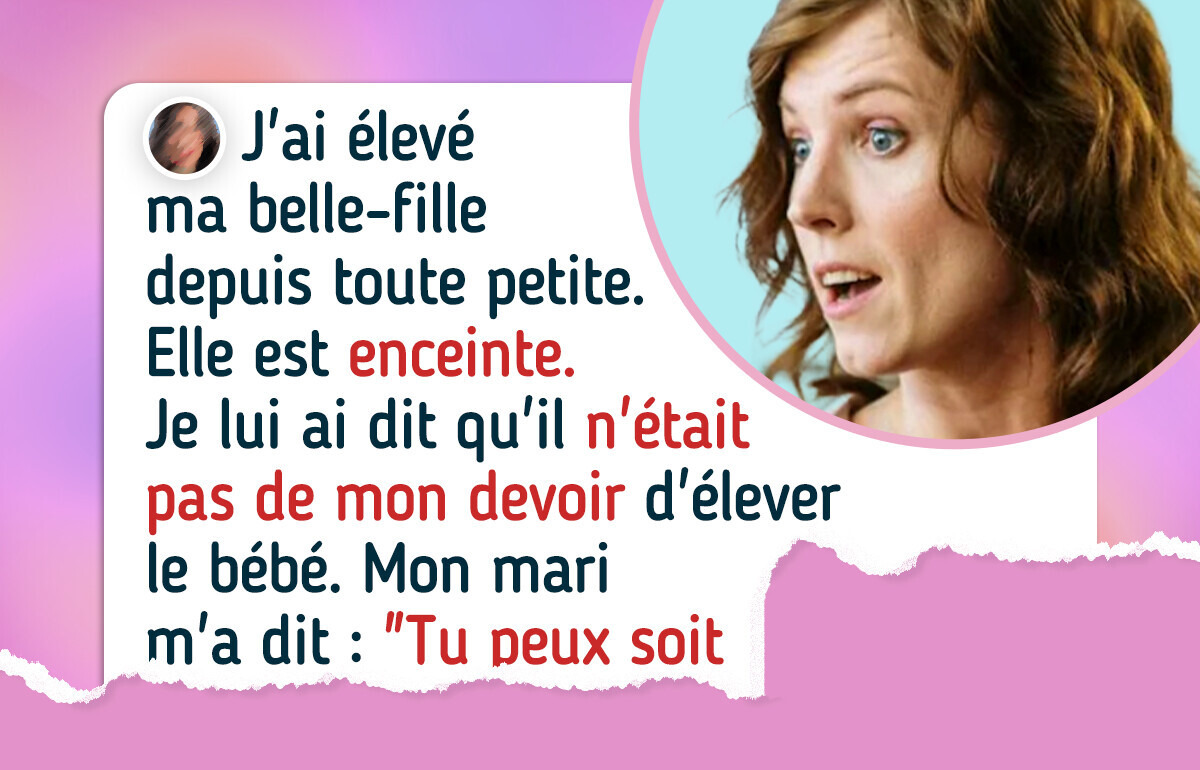 Je refuse de prendre à ma charge le bébé de ma belle-fille de 18 ans