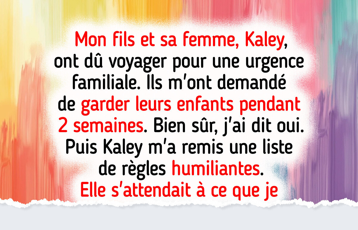 J’ai refusé de garder mes petits-enfants parce que les règles de ma belle-fille allaient trop loin