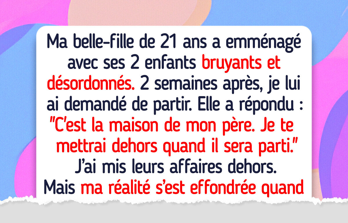 J’ai mis ma belle-fille et ses enfants à la porte, je ne suis pas un hôtel gratuit J’ai mis ma belle-fille et ses enfants à la porte, je ne suis pas un hôtel gratuit
