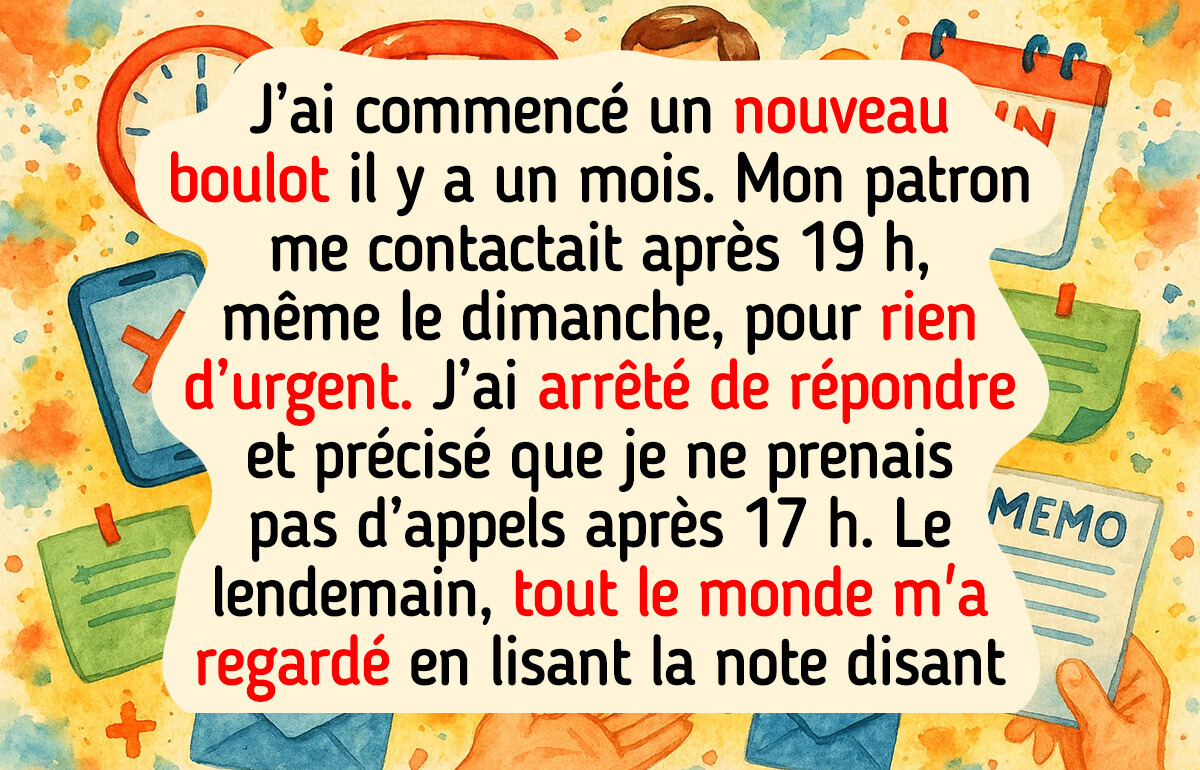 Je refuse de répondre aux appels professionnels après mes heures de travail, mais mon patron a trouvé un moyen de contourner les règles