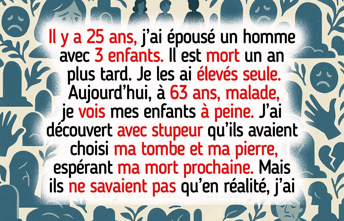 Mes beaux-enfants attendaient ma mort pour toucher mon argent — je leur ai réservé une sacrée surprise Mes beaux-enfants attendaient ma mort pour toucher mon argent — je leur ai réservé une sacrée surprise