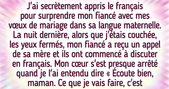 J'ai accidentellement entendu le plan vicieux de mon fiancé et de sa mère contre moi