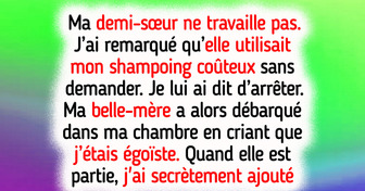 Ma demi-sœur utilise mon shampoing cher sans demander et ma belle-mère la couvre, alors j’ai riposté