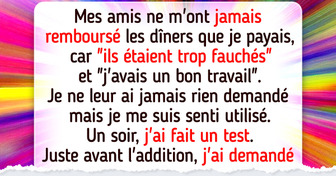 Mes amis ont refusé de me rembourser — alors j’ai fait preuve de créativité pour me venger