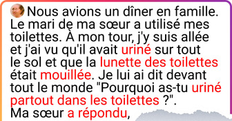 J’ai mis le mari de ma sœur dans l’embarras devant tout le monde après qu’il ait mis le bazar dans la salle de bains