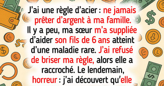 J’ai refusé d’aider ma sœur à sauver son enfant, mon portefeuille n’appartient pas à la famille