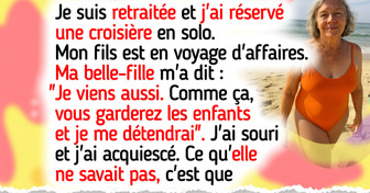 Ma belle-fille a tenté de gâcher mes vacances, elle ne va pas oublier ma riposte