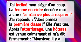 Je sais que ça peut vous déranger, mais je vais quand même incliner mon siège