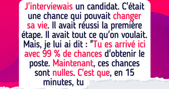 7 Façons de rater un entretien d’embauche en seulement 10 secondes, d’après des histoires vraies