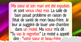 Ma sœur et mon beau-frère ont traité ma maison comme un hôtel gratuit et ils ont franchi toutes les limites