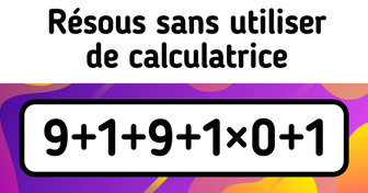 19 Devinettes qui semblent faciles, mais qui mettront ton esprit à l'épreuve