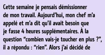 Savoir démissionner de façon héroïque est tout un art, et ces 11 personnes le prouvent !