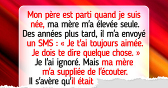 J’ai refusé d’accepter que mon père biologique ne revienne, mais ma mère a insisté pour que je le fasse