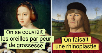 14 Faits sur la Renaissance qui ne figurent pas dans les manuels d’histoire, mais qui rendraient cette époque plus fascinante à étudier