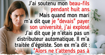 J’ai refusé de payer les études universitaires de mon beau-fils : je ne suis pas responsable de lui