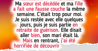 Ma fille a fait une fausse couche, mais quand je suis partie faire mon deuil, j’ai tout perdu
