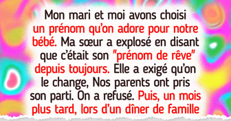 Ma sœur m’oblige à renommer mon bébé, et nos parents prennent son parti