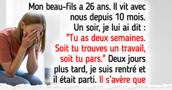 J’ai donné deux semaines à mon beau-fils au chômage pour quitter la maison, ma femme est dévastée