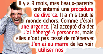 Je divorce de ma femme parce que sa famille envahissante s’est imposée chez nous