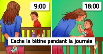 8 Astuces approuvées par les pédiatres pour aider ton enfant à abandonner la tétine