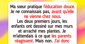 Ma sœur n’impose pas de limites à ses enfants, et j’ai dû agir pour lui faire entendre raison