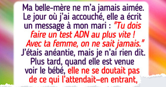 Ma belle-mère a exigé un test de paternité pour notre bébé, mais je le lui ai fait regretter