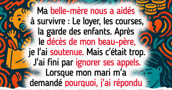 Ma belle-mère a toujours été présente, mais après la mort de mon beau-père, je ne réponds plus à ses appels
