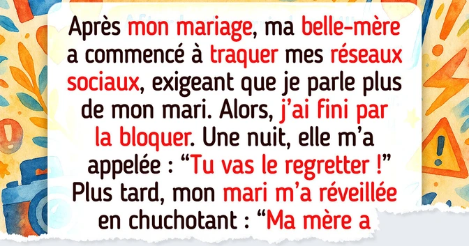 J’ai enfin bloqué ma belle-mère envahissante, mais je n’imaginais pas sa vengeance mesquine